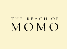 The Beach Of MOMO